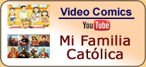 Mi Familia Catlica - Video Comics - Parte 1