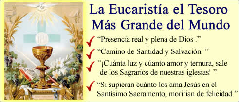 La Eucaristía el Tesoro Más Grande del Mundo